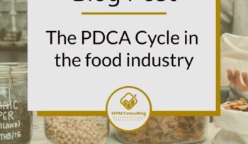 The PDCA Cycle in the food industry by SFPM Consulting