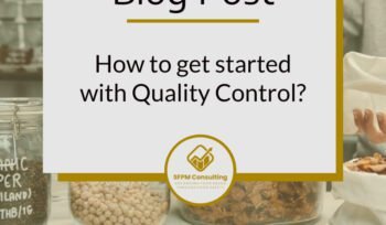 How to get started with Quality Control by SFPM Consulting