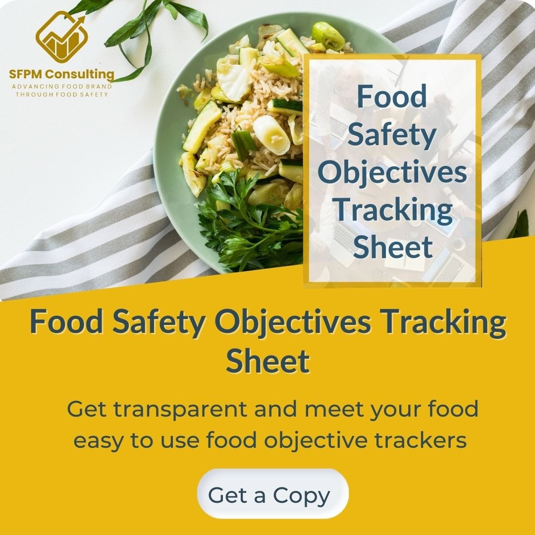 Track Food Safety Objectives Tracking Sheet SFPM Consulting