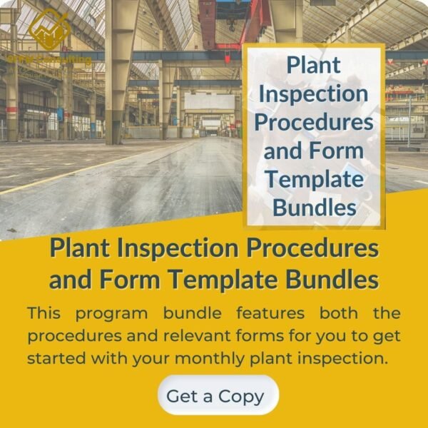 Save time and money with SFPM's Plant Inspection Procedures and Form Template Bundles - 1