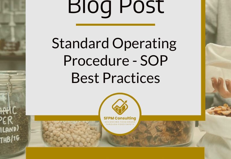 Standard Operating Procedure - SOP Best Practices by SFPM Consulting