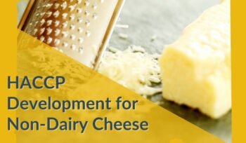 SFPM Consulting work with Vegan Cheese HACCP