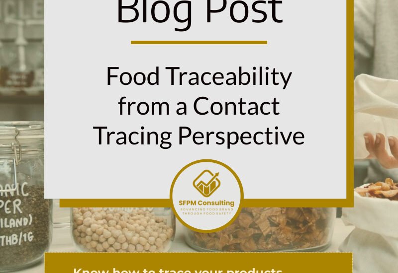 Food Traceability from a Contact Tracing Perspective by SFPM Consulting