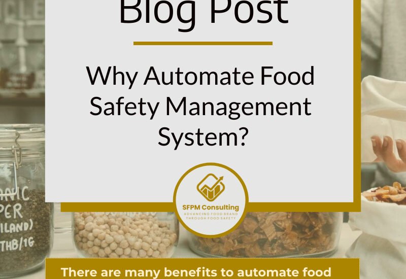 Importance of Automating The Food Safety Management System?