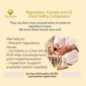 SFPM Consulting assist with CFIA and US Food Safety requirements