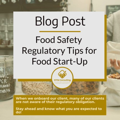 SFPM Consulting present blog on food safety regulatory tips for food start-up