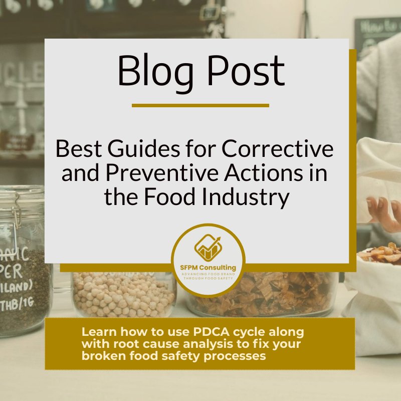 Best Guides for Corrective and Preventive Actions in the Food Industry by SFPM Consulting