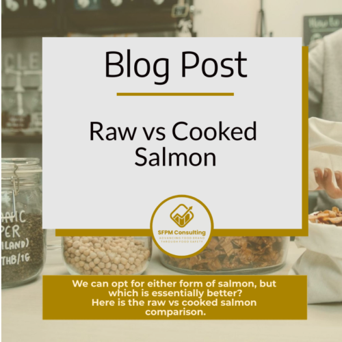 Raw vs Cooked Salmon Comparison by SFPM