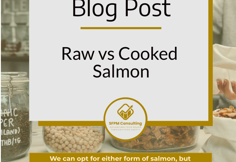 Raw vs Cooked Salmon Comparison by SFPM