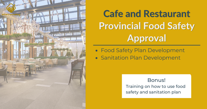 Provincial Food Safety Plan Assistance by SFPM Consulting
