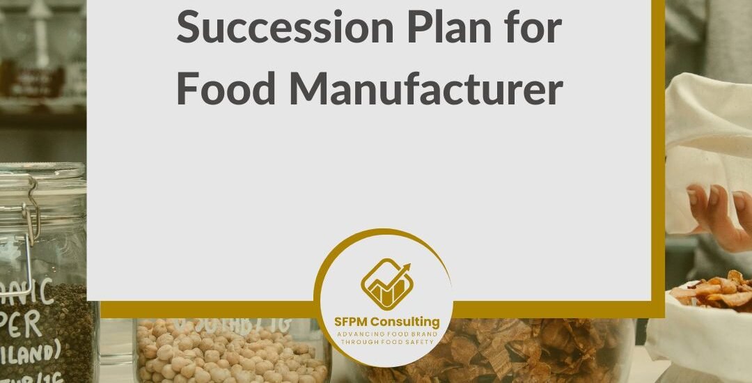 Succession Plan for Food Manufacturer by SFPM Consulting