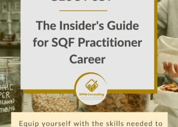 The Insider's Guide for SQF Practitioner Career by SFPM Consulting