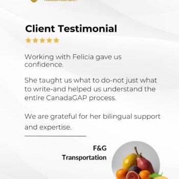 Testimonial from F&G Transportation for SFPM Consulting's CanadaGAP Certification