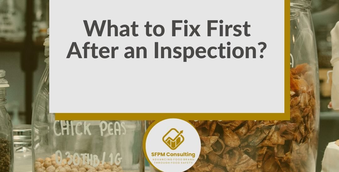SFPM Consulting present What to Fix First After an Inspection blog