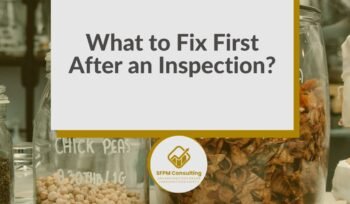 SFPM Consulting present What to Fix First After an Inspection blog