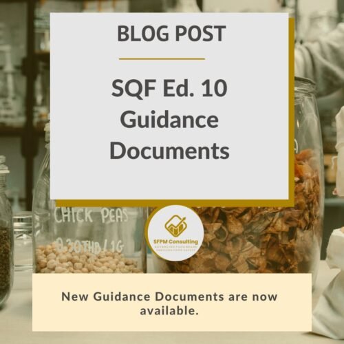 SFPM Consulting present SQF Ed. 10 Guidance Documents blog