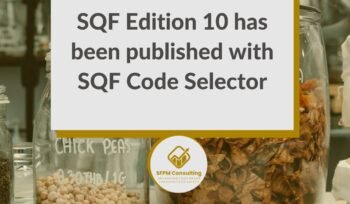 SFPM Consulting present SQF Edition 10 has been published with SQF Code Selector blog